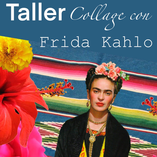 Taller Frida Kahlo