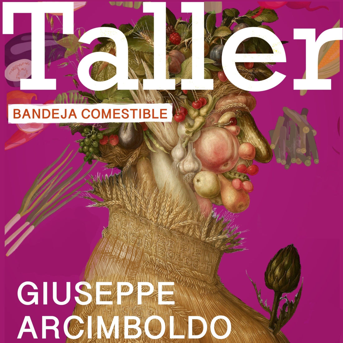 Taller  Giusseppe Arcimboldo