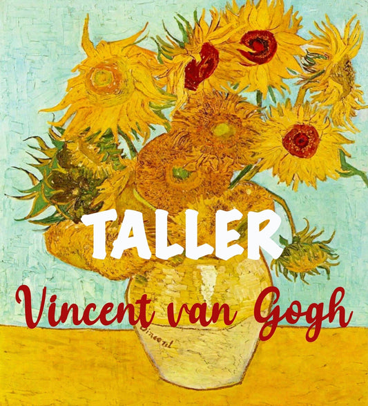 Taller Vincent Van Gogh